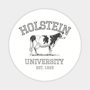 Holstein University Magnet